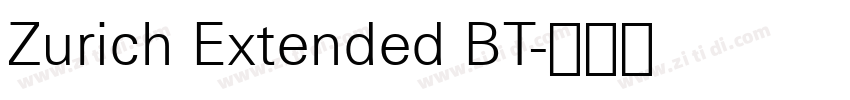 Zurich Extended BT字体转换